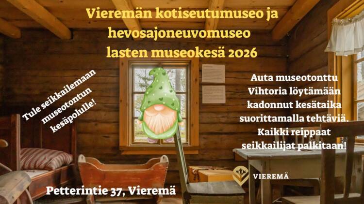 Vieremän kotiseutumuseon lasten kesäohjelma 2026 museotonttu Vihtorin kanssa.